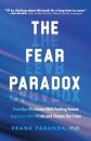 The Fear Paradox
