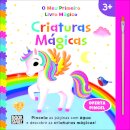 O Meu Primeiro Livro Mágico: Criaturas Mágicas