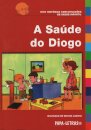 A Saude Do Diogo