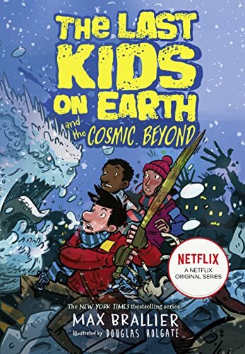 The Last Kids On Earth & The Cosmic Beyond