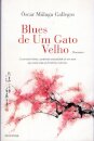 Blues De Um Gato Velho
