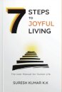 7 Steps to Joyful Living