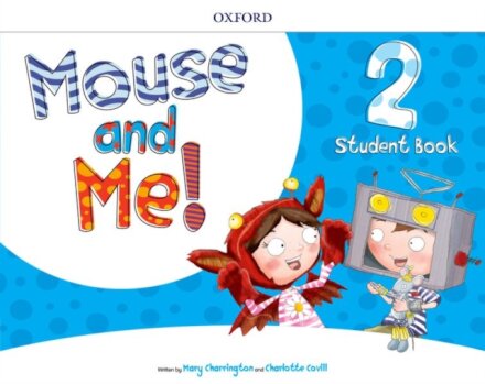 Mouse And Me 2: Student Book Pack