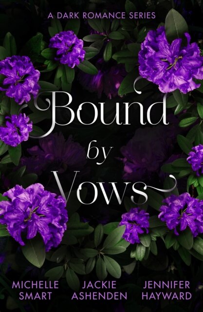 Bound By Vows: A Dark Romance Series
