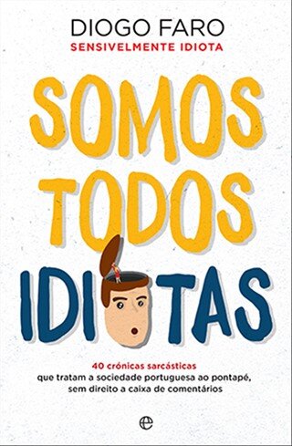 Somos Todos Idiotas