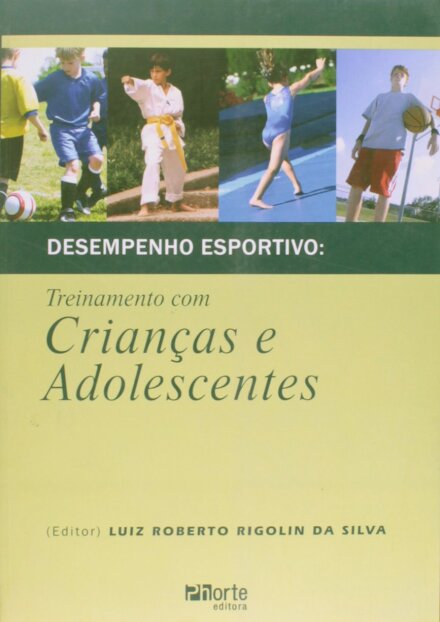 Desempenho Esportivo - Treinamento com Crianças e Adolescentes
