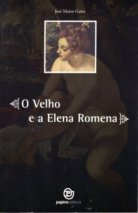 O Velho E A Elena Romena