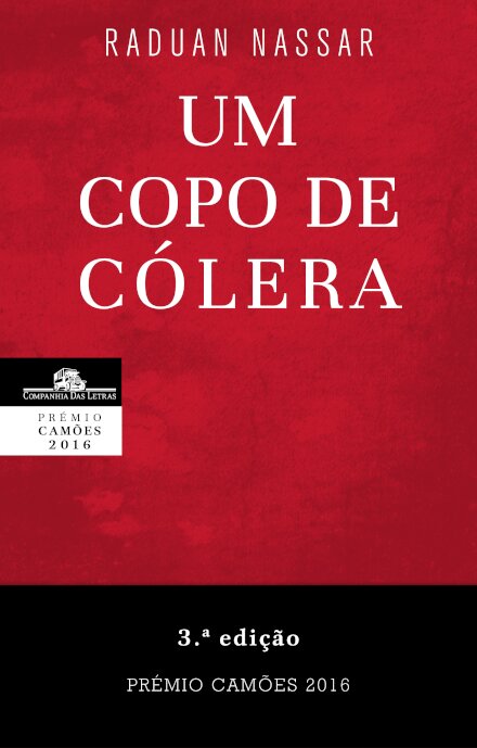 Um Copo De Cólera