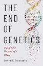 The End of Genetics