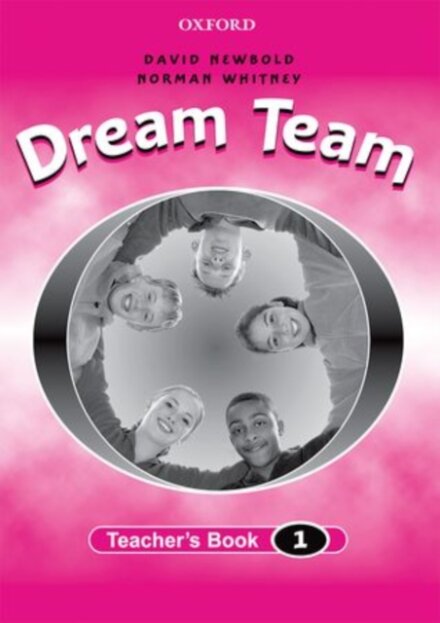 Dream Team 1-Teacher'S Book