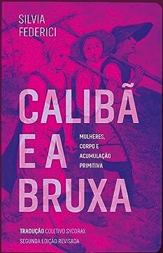 Calibã E A Bruxa