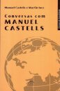 Conversas Com Manuel Castells