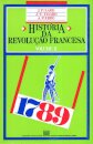 Historia Da Revolução Francesa II