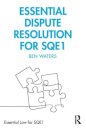 Essential Dispute Resolution for SQE1
