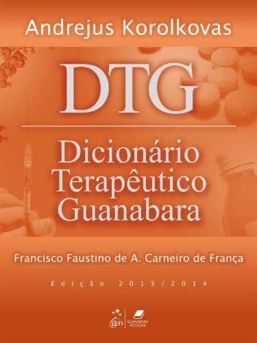 Dtg Dicionário Terapêutico Guanabara 2013/2014
