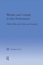 Women and Comedy in Solo Performance