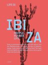 Life is Ibiza