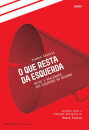 O Que Resta Da Esquerda