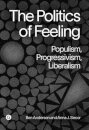 The Politics of Feeling
