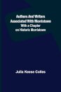 Authors and Writers Associated with Morristown; With a Chapter on Historic Morristown