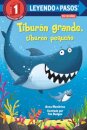 Tiburon grande, tiburon pequeno