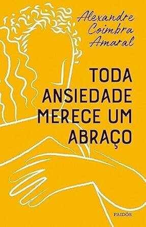 Toda Ansiedade Merece Um Abraço