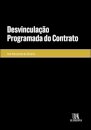 Desvinculação Programada Do Contrato