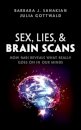 Sex, Lies, and Brain Scans