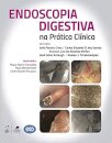 Endoscopia Digestiva Na Prática Clínica