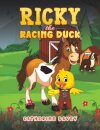 Ricky The Racing Duck