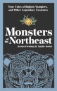 Monsters of the Northeast