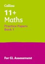 11+ Maths Practice Papers Book 1