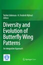 Diversity and Evolution of Butterfly Wing Patterns