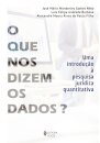 O Que Nos Dizem Os Dados?: Uma Introdução À Pesquisa Jurídica Quantitativa