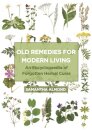 Old Remedies for Modern Living