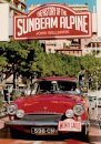The History Of The Sunbean Alpine