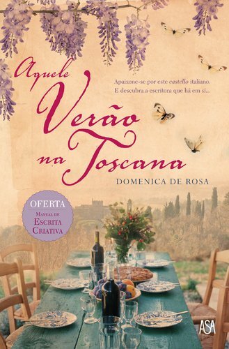 Aquele verão na Toscana
