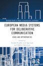 European Media Systems for Deliberative Communication