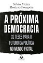 A Próxima Democracia