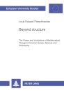 Beyond Structure