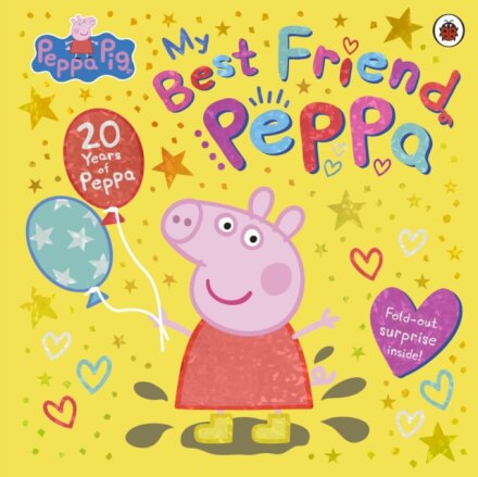 Peppa Pig: My Best Friend Peppa: 20Th Anniversary