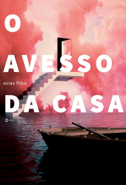 O Avesso da casa
