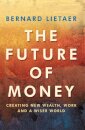 The Future Of Money