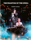 The Phantom of the Opera