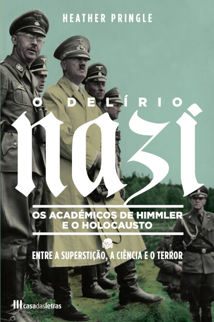 O Delírio Nazi