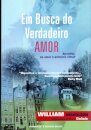 Em Busca Do Verdadeiro Amor