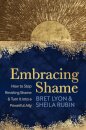 Embracing Shame