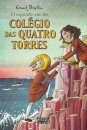 O 2º Ano no Colégio das Quatro Torres