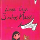 Lara Caça Sonhos Maus