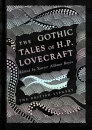 The Gothic Stories Of H P Lovecraft